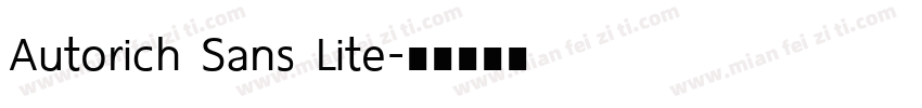 Autorich Sans Lite字体转换